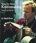 Step-By-Step Knifemaking